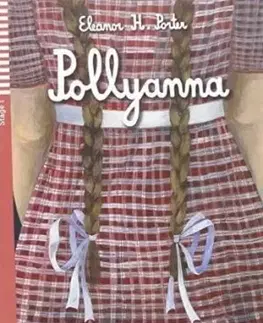 V cudzom jazyku Pollyanna A1, bez CD - Eleanor H. Porter