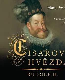 História Témbr Císařova hvězda – Rudolf II.