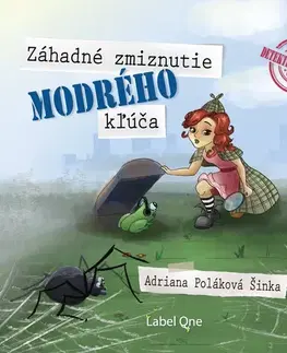 Pre deti a mládež Label One Záhadné zmiznutie modrého kľúča
