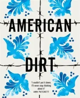 Cudzojazyčná literatúra American Dirt - Jeanine Cummins