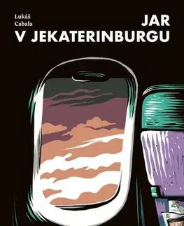 Romantická beletria Jar v Jekaterinburgu - Lukáš Cabala