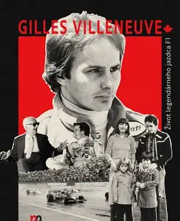 Biografie - ostatné Gilles Villeneuve - Gerald Donaldson