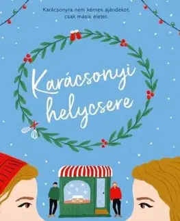 Romantická beletria Karácsonyi helycsere - Maggie Knox