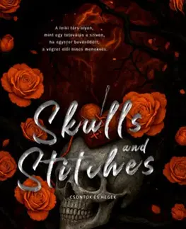 Erotická beletria Skulls and Stitches - Csontok és Hegek - (Különleges kiadás) - N.J. Weeks