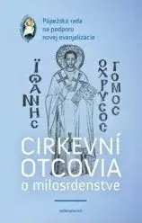 Kresťanstvo Cirkevní otcovia o milosrdenstve
