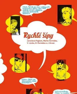 Dobrodružstvo, napätie, western Rychlé šípy Jaroslava Foglara a Marko Čermáka - Jaroslav Foglar,Kolektív autorov