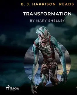 Svetová beletria Saga Egmont B. J. Harrison Reads Transformation (EN)