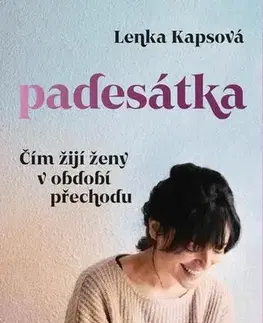 Zdravie, životný štýl - ostatné Padesátka - Lenka Kapsová
