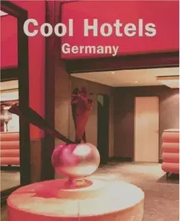 Cudzojazyčná literatúra Cool Hotels Germany