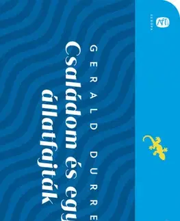 Svetová beletria Családom és egyéb állatfajták - Gerald Durrell