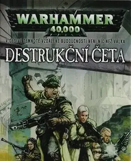 Sci-fi a fantasy Destrukční četa - Gav Thorpe