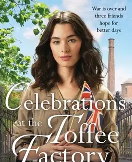 Historické romány Celebrations at the Toffee Factory - Glenda Young