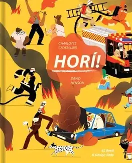 Pre deti a mládež - ostatné Horí! - Charlotte Cederlund,David Henson
