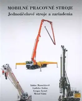 Pre vysoké školy Mobilné pracovné stroje - Izidor Mazurkievič