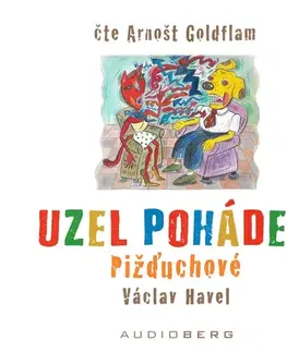 Pre deti a mládež Audioberg Pižďuchové