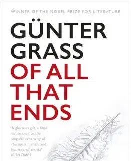 Cudzojazyčná literatúra Of All That Ends - Günter Grass