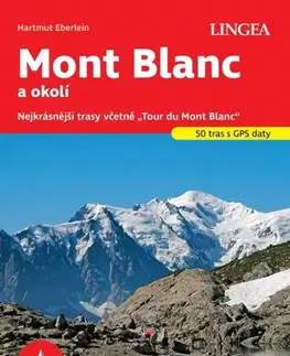 Európa Mont Blanc - turistický průvodce Rother