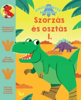 Pre deti a mládež - ostatné Dinoszaurusz Akadémia - Szorzás és osztás 1.