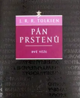 Sci-fi a fantasy Pán prstenů II - Dvě věže - John Ronald Reuel Tolkien