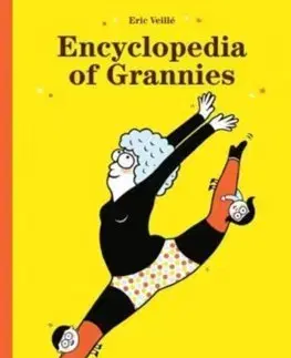 V cudzom jazyku Encyclopedia of Grannies - Éric Veillé