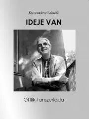 Literárna veda, jazykoveda Ideje van - László Kelecsényi