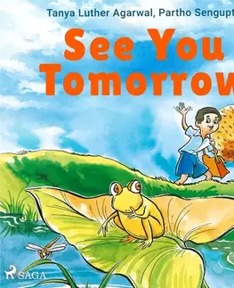 Pre deti a mládež Saga Egmont See You Tomorrow (EN)