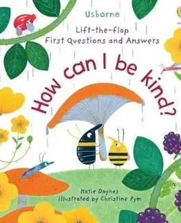 Leporelá, krabičky, puzzle knihy How Can I Be Kind - Katie Daynes,Christine Pym