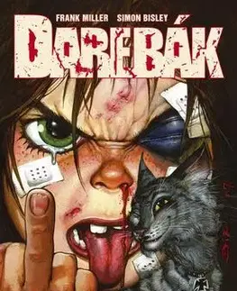 Komiksy Darebák - Frank Miller,Simon Bisley