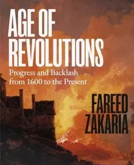 Svetové dejiny, dejiny štátov Age of Revolutions - Fareed Zakaria
