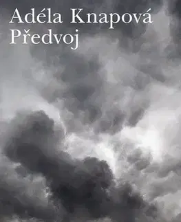 Romantická beletria Předvoj - Adéla Knapová