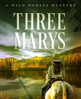 Detektívky, trilery, horory Three Marys - Robin Somers