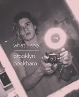 Umenie - ostatné What I See - Brooklyn Beckham
