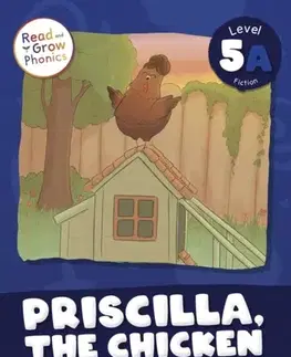 Príprava do školy, pracovné zošity Priscilla, the Chicken Who Wanted to Fit In - Alex Hall