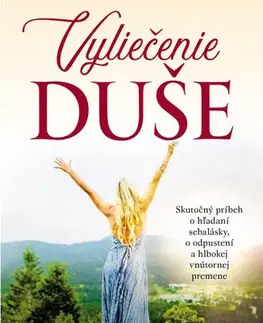 Duchovný rozvoj Vyliečenie duše - Danette May