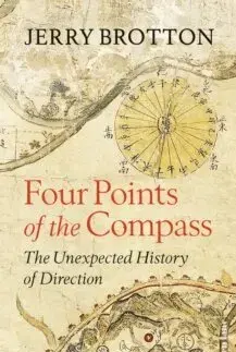 História - ostatné Four Points of the Compass - Jerry Brotton