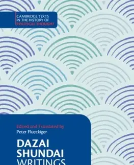 Politológia Dazai Shundai: Writings on Political Economy - Dazai Shundai