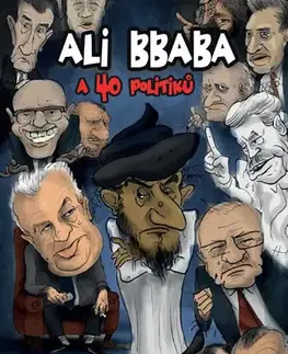 Humor a satira Ali Bbaba a čtyřicet politiků - Viktor Krátký