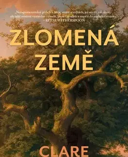 Romantická beletria Zlomená země - Clare Leslie Hall