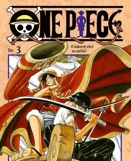 Manga One Piece 3: O takový věci se nelže! - Eiičiró Oda,Petr Kabelka,Eliška Kabelková Vítová