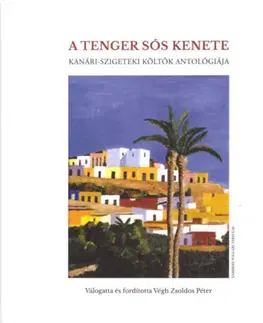 Svetová poézia A tenger sós kenete - Kolektív autorov