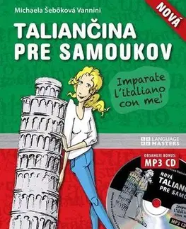 Učebnice pre samoukov Nová taliančina pre samoukov s mp3 CD - Michaela Šebőková Vannini