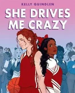 Young adults She Drives Me Crazy - Kelly Quindlen