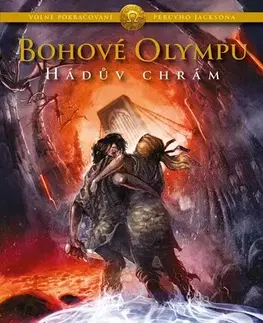 Fantasy, upíri Bohové Olympu 4: Hádův chrám - Rick Riordan,Dana Chodilová