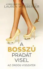 Romantická beletria A bosszú Pradát visel - Lauren Weisberger