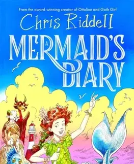 Pre deti a mládež A Mermaid's Diary - Chris Riddell