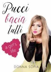 Romantická beletria Pucci bacia tutti - Sofia Donna