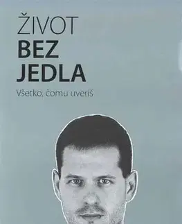 Slovenská beletria Život bez jedla- silver blue - Martin Bruncko