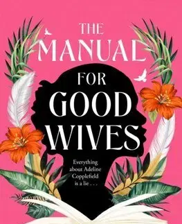 Svetová beletria The Manual for Good Wives - Lola Jaye