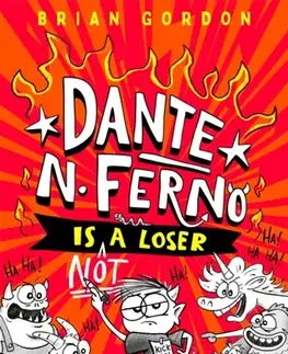 Beletria - ostatné Dante N. Ferno is NOT a Loser - Brian Gordon