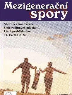Rodinné právo Mezigenerační spory - Daniela Kovářová
